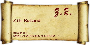 Zih Roland névjegykártya